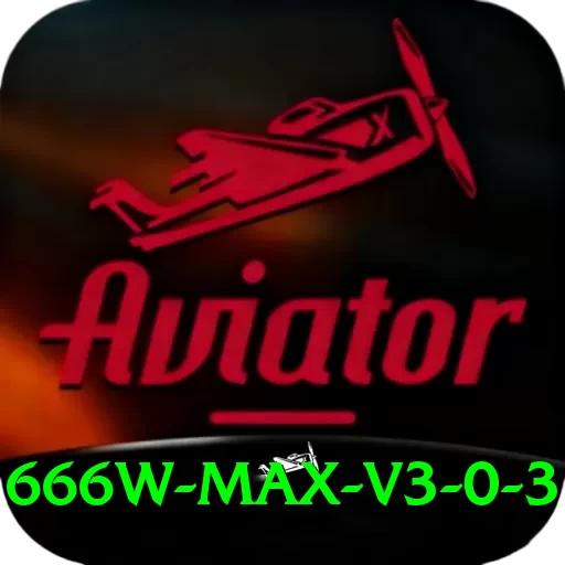 666w Max v3.0.3 - 2